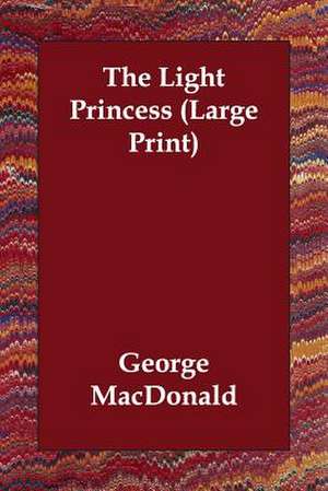 The Light Princess de George Macdonald