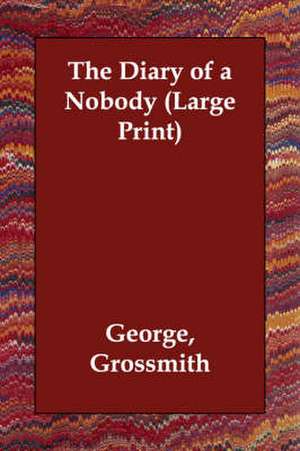 The Diary of a Nobody de George Grossmith