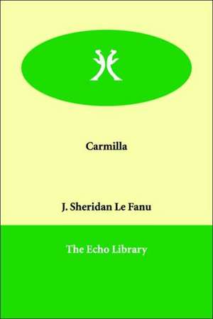 Carmilla de Joseph Sheridan Le Fanu