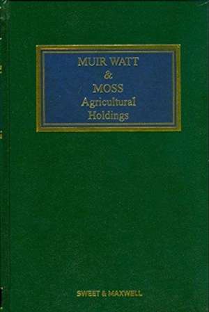 Muir Watt & Moss: Agricultural Holdings de Falcon Chambers