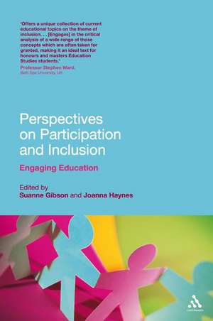 Perspectives on Participation and Inclusion: Engaging Education de Dr Suanne Gibson