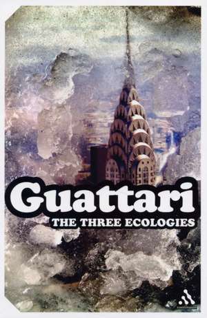 The Three Ecologies de Felix Guattari