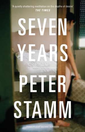 Seven Years de Peter Stamm