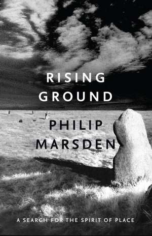 Rising Ground de Philip Marsden