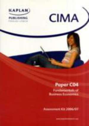 CIMA PAPER C04 ASSESSMENT KIT de KAPLAN PUBLISHING