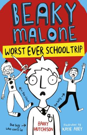 Worst Ever School Trip de Barry Hutchison