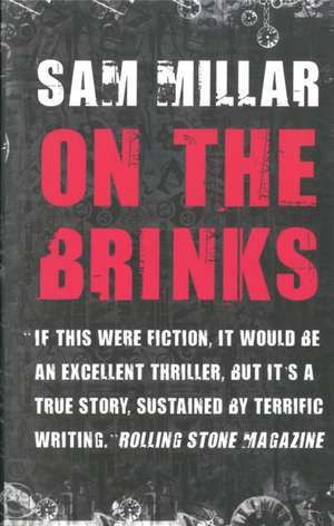 Millar, S: On the Brinks