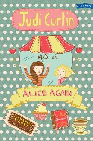 Alice Again de Judi Curtin