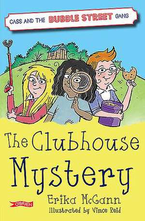 The Clubhouse Mystery de Erika Mcgann