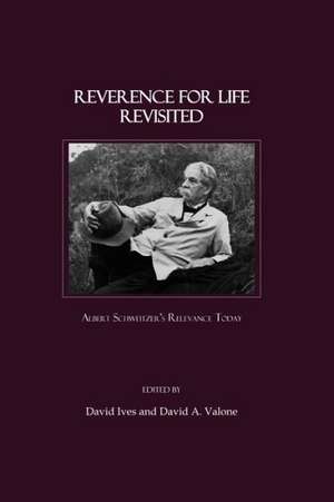 Reverence for Life Revisited de David Ives