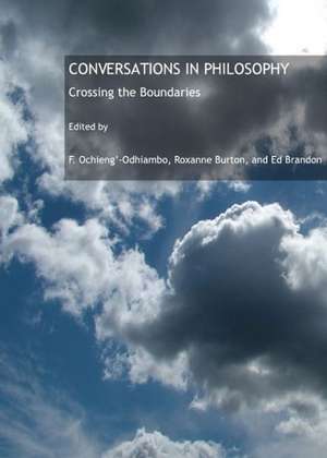 Conversations in Philosophy: Crossing the Boundaries de Ed Brandon