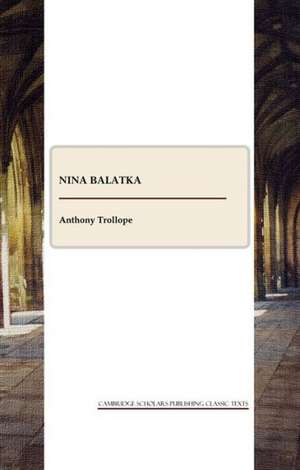 Nina Balatka de Ed Trollope, Anthony