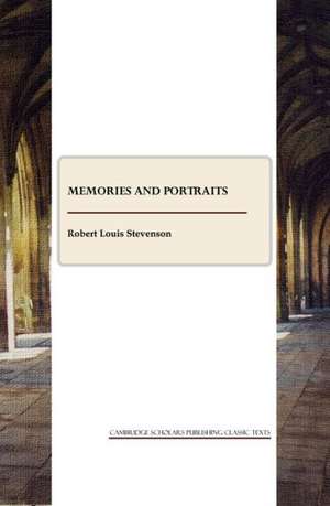 Memories and Portraits de Robert Louis Stevenson