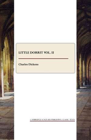 Little Dorrit Vol. II de Charles Dickens