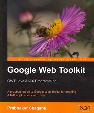 Google Web Toolkit de Prabhakar Chaganti