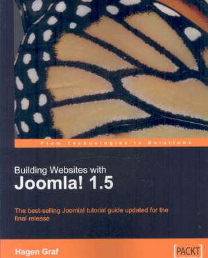 Building Websites with Joomla! 1.5 de Hagen Graf