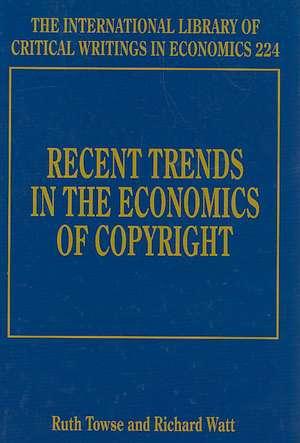 Recent Trends in the Economics of Copyright de Ruth Towse