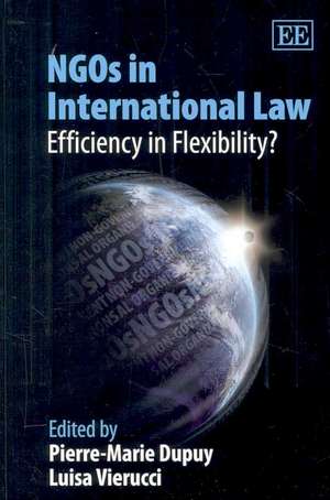 NGOs in International Law – Efficiency in Flexibility? de Pierre–marie Dupuy