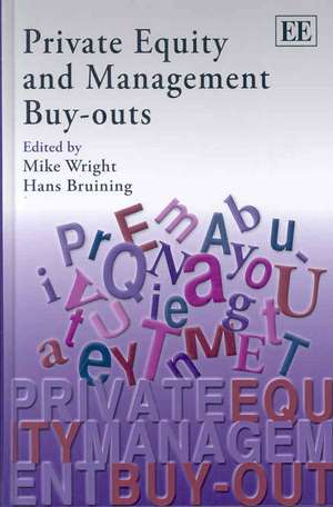 Private Equity and Management Buy–outs de Mike Wright