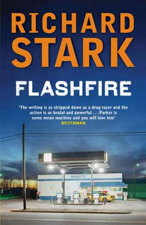 Flashfire de Richard Stark