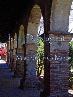 Miserere in G Minor de John D. Nugent