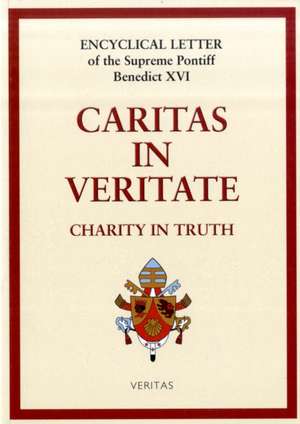 Caritas in Veritate de Pope Benedict