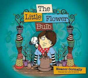 The Little Flower Bulb: Helping Children Bereaved by Suicide de Eleanor Gormally