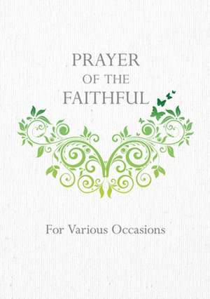 Prayer of the Faithful: For Various Occations de Veritas