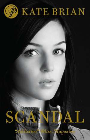 Scandal de Kate Brian