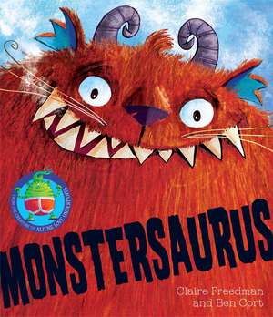 Monstersaurus! de Claire Freedman