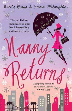 Nanny Returns de Nicola Kraus