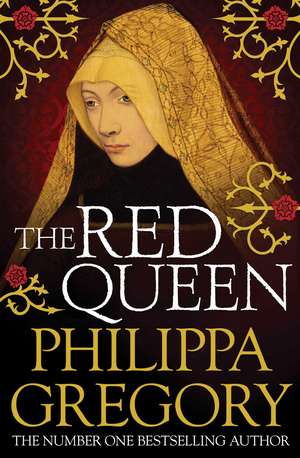 The Red Queen: Cousins' War 2 de Philippa Gregory