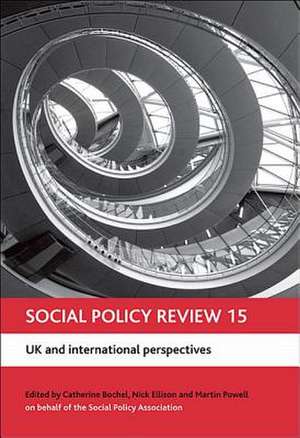 Social Policy Review 15: UK and international perspectives de Catherine Bochel