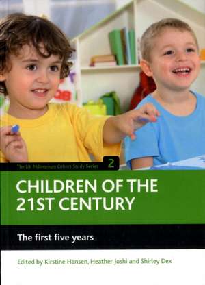 Children of the 21st century (Volume 2) – The firs t five years de Kirstine Hansen