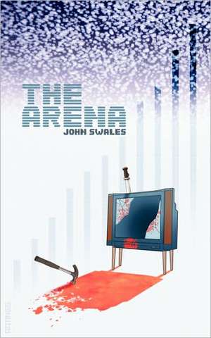 The Arena de John Swales