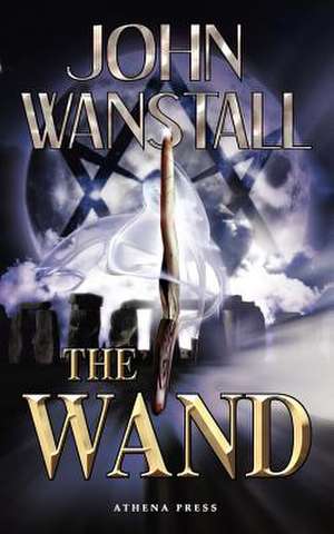 The Wand de John Wanstall