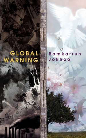 Global Warning de Ramkarrun Jokhoo