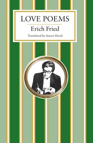 Love Poems de Erich Fried