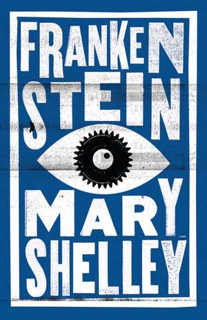 Frankenstein: Annotated Edition de Mary Shelley