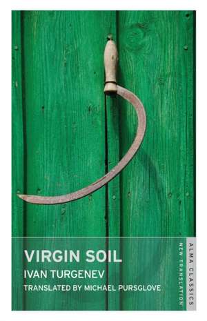 Virgin Soil: New Translation de Ivan Turgenev