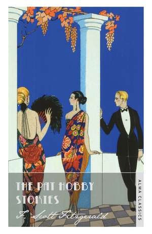 The Pat Hobby Stories de F. Scott Fitzgerald