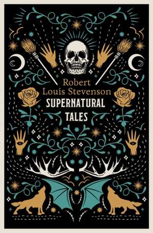 Supernatural Tales de Robert Louis Stevenson