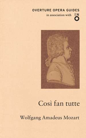 Così fan tutte de Wolfgang Amadeus Mozart