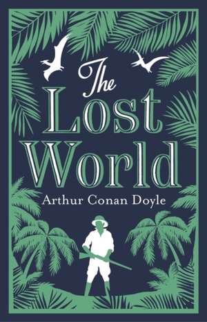 The Lost World de Arthur Conan Doyle