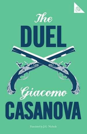 The Duel de Casanova