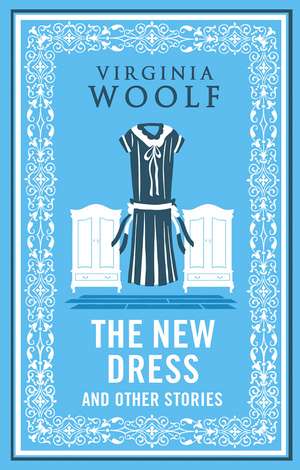 The New Dress and Other Stories: Annotated Edition de Virginia Woolf