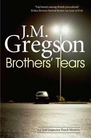 Brothers' Tears de J. M. Gregson