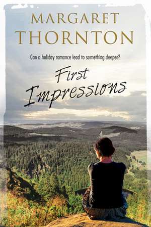 First Impressions: A Contemporary English Romance de Margaret Thornton