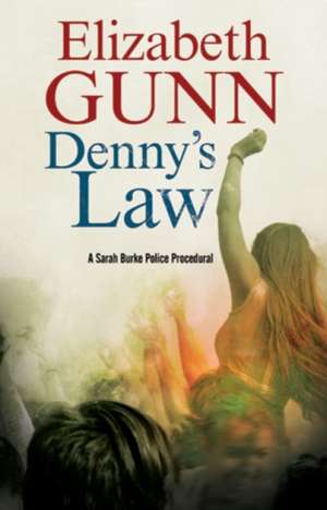 Gunn, E: Denny's Law de Elizabeth Gunn