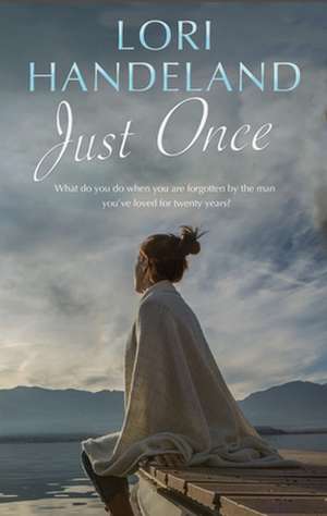 Just Once de Lori Handeland